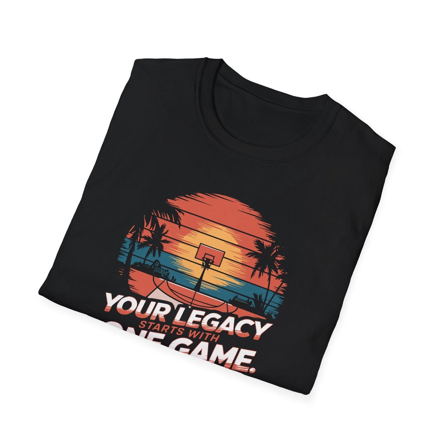 Your Legacy Basketball T-Shirt